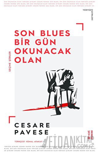 Son Blues Bir Gün Okunacak Olan Cesare Pavese