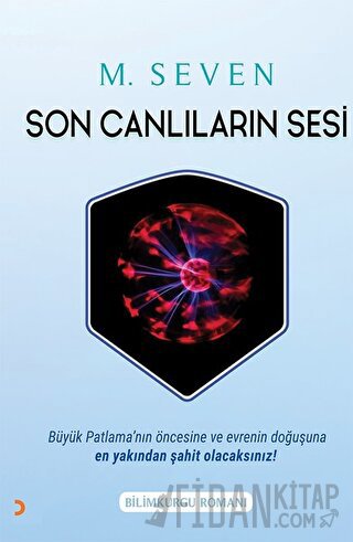 Son Canlıların Sesi M. Seven