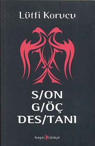 Son Göç Destanı Lütfi Korucu