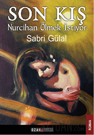 Son Kış Sabri Gülal