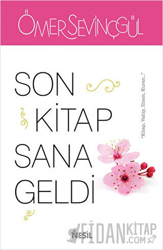 Son Kitap Sana Geldi Ömer Sevinçgül