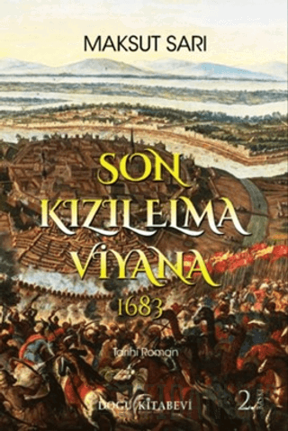 Son Kızıl Elma Viyana 1683 Maksut Sarı