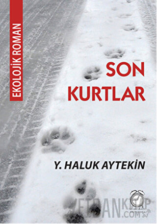 Son Kurtlar Y. Haluk Aytekin