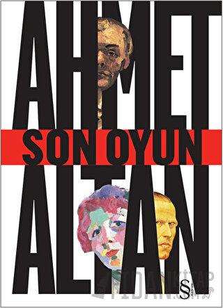 Son Oyun Ahmet Altan