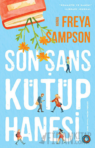 Son Şans Kütüphanesi Freya Sampson