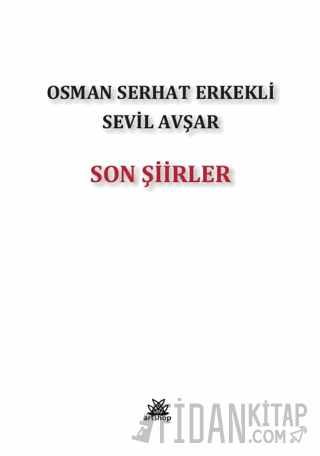 Son Şiirler Osman Serhat Erkekli