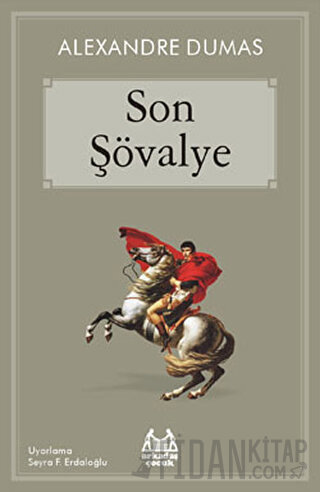 Son Şövalye Alexandre Dumas