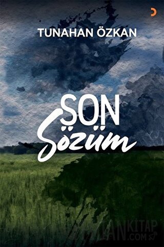 Son Sözüm Tunahan Özkan