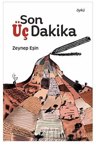 Son Üç Dakika Zeynep Eşin