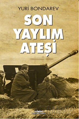 Son Yaylım Ateşi Yuri Bondarev