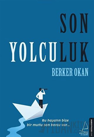 Son Yolculuk Berker Okan