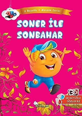 Soner ile Sonbahar - Üç Boyutlu Dört Mevsim Serisi Kolektif