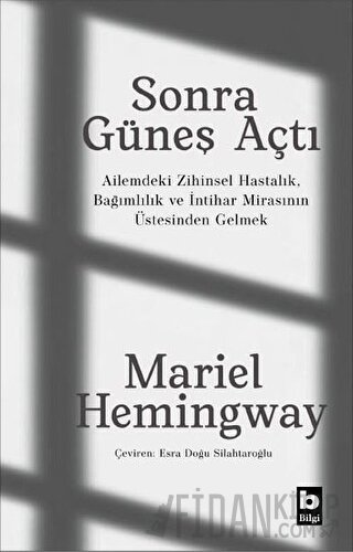 Sonra Güneş Açtı Mariel Hemingway