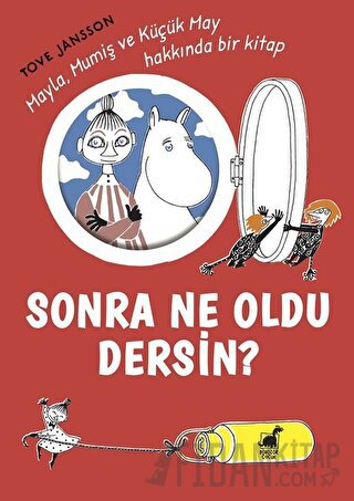 Sonra Ne Oldu Dersin? Tove Jansson