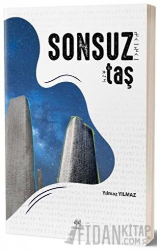 Sonsuz Taş Yılmaz Yılmaz