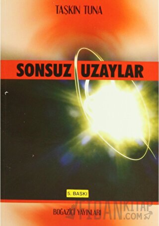 Sonsuz Uzaylar Taşkın Tuna