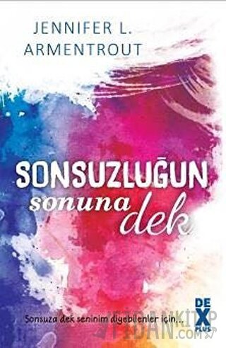 Sonsuzluğun Sonuna Dek Jennifer L’armentrout