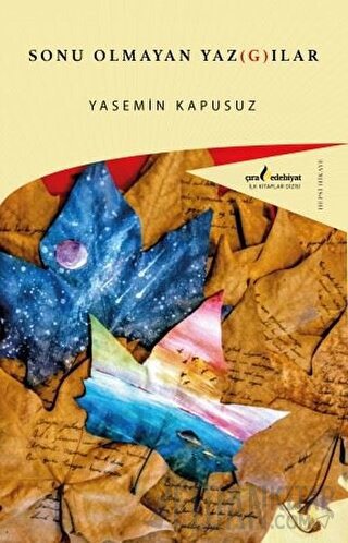 Sonu Olmayan Yazgılar Yasemin Kapusuz