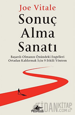 Sonuç Alma Sanatı Joe Vitale