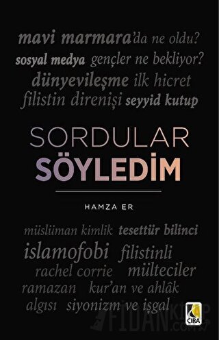 Sordular Söyledim Hamza Er