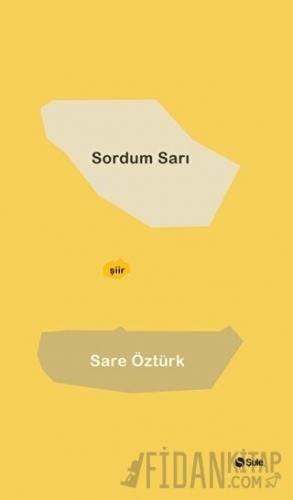 Sordum Sarı Sare Öztürk