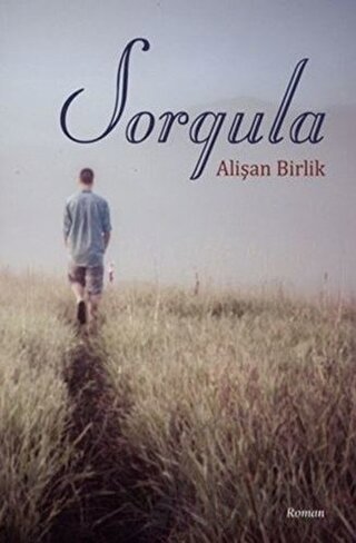 Sorgula Alişan Birlik