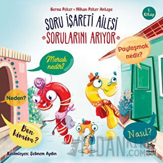 Soru İşareti Ailesi Sorularını Arıyor Berna Peker