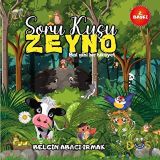 Soru Kuşu Zeyno Belgin Abacı Irmak