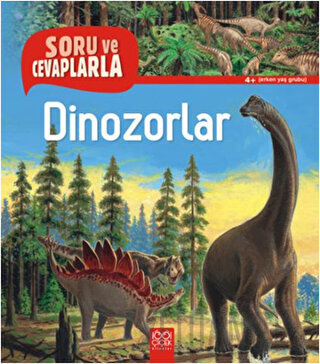 Soru ve Cevaplarla Dinozorlar Anne-Sophie Baumann