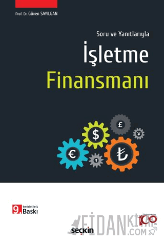 Soru ve Yanıtlarıylaİşletme Finansmanı Güven Sayılgan