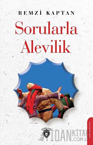 Sorularla Alevilik Remzi Kaptan