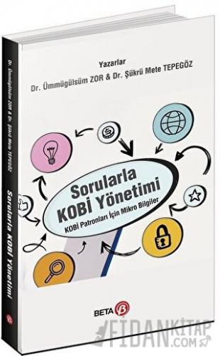 Sorularla Kobi Yönetimi Şükrü Mete Tepegöz