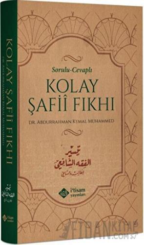 Sorulu Cevaplı Kolay Şafi Fıkhı (Ciltli) Abdurrahman Kemal Muhammed