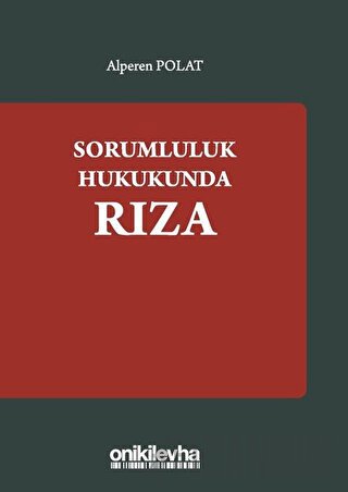 Sorumluluk Hukukundan Rıza Alperen Polat