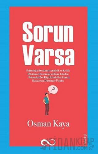 Sorun Varsa Osman Kaya