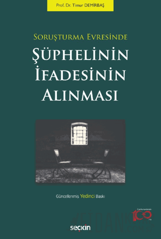 Soruşturma EvresindeŞüphelinin İfadesinin Alınması Timur Demirbaş