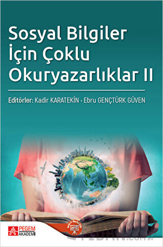 Sosyal Bilgiler İçin Çoklu Okur Yazarlıklar II Kolektif