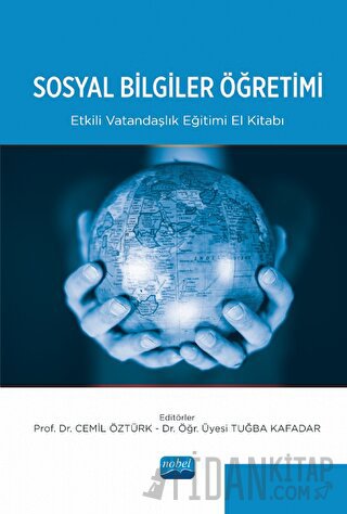 Sosyal Bilgiler Öğretimi - Etkili Vatandaşlık Eğitimi El Kitabı Kolekt