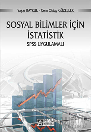 Sosyal Bilimler İçin İstatistik Cem Oktay Güzeller