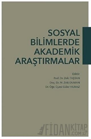 Sosyal Bilimlerde Akademik Araştırmalar Güler Yılmaz