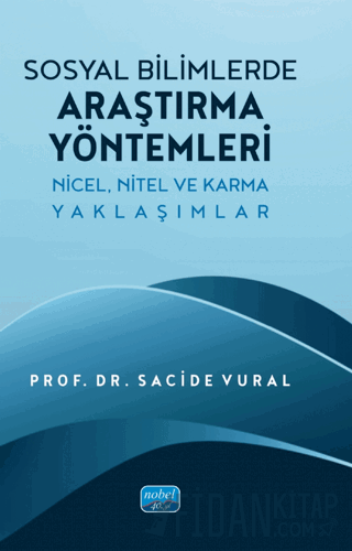 Sosyal Bilimlerde Araştırma Yöntemleri Sacide Vural