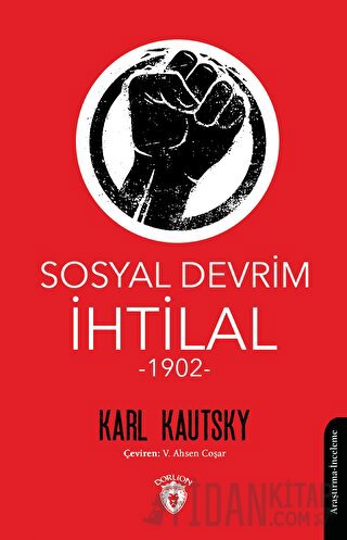 Sosyal Devrim - İhtilal (1902) Karl Kautsky