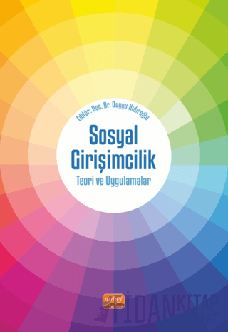 Sosyal Girişimcilik - Teori ve Uygulamalar Kolektif