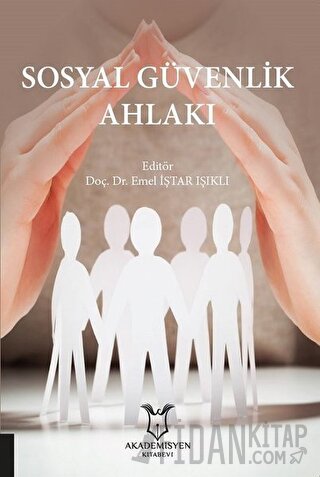 Sosyal Güvenlik Ahlakı Emel İştar Işıklı