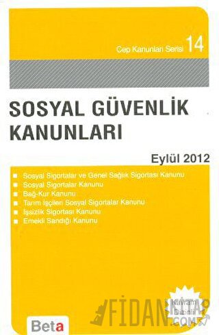 Sosyal Güvenlik Kanunları - Eylül 2012 Celal Ülgen