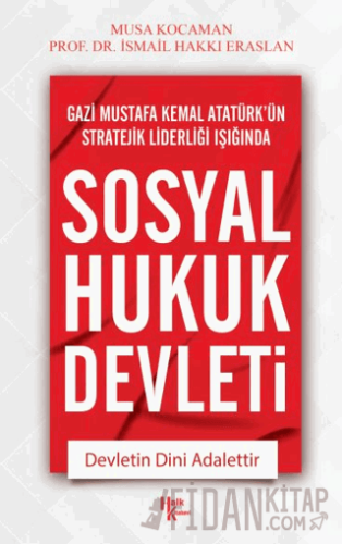 Sosyal Hukuk Devleti İsmail Hakkı Eraslan