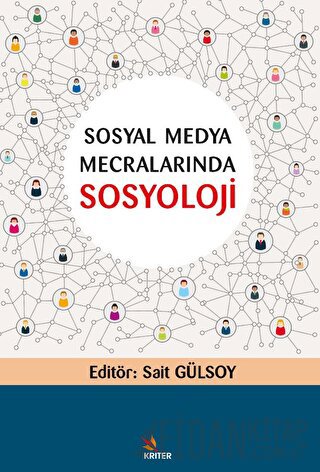 Sosyal Medya Mecralarında Sosyoloji Sait Gülsoy