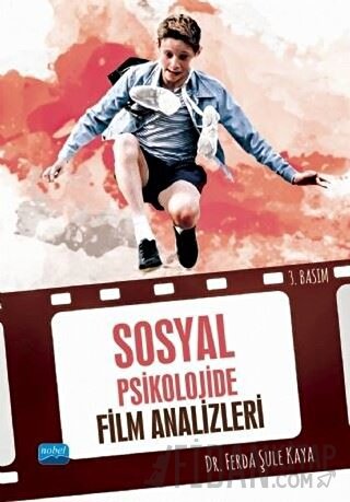 Sosyal Psikolojide Film Analizleri Ferda Şule Kaya