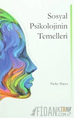 Sosyal Psikolojinin Temelleri Nicky Hayes