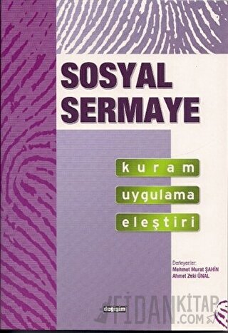 Sosyal Sermaye Kuram Uygulama Eleştiri Kolektif